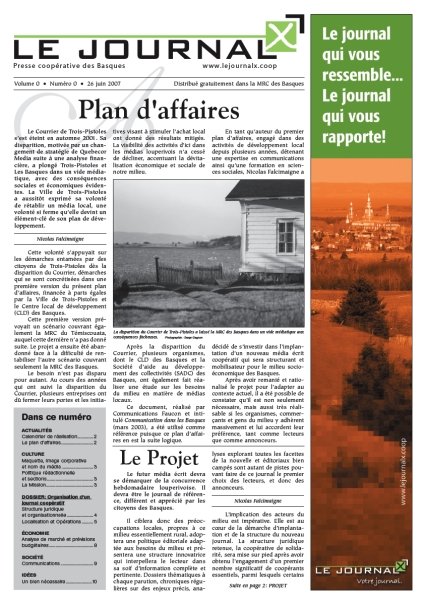 Ce texte était l'éditorial figurant dans la maquette et plan d'affaires de la Coopérative de solidarité d'information des Basques, un document produit à très peu d'exemplaires en juin 2007.